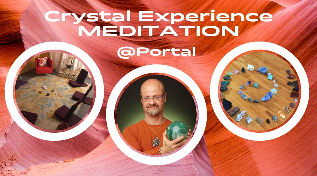 Crystal Experience Meditation
